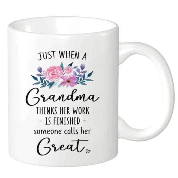 Tailorly White Ceramic 11 oz Mug - Just When A Grandma Thinks Her Work Is Finished Someone Calls Her Great Delicate Pink Watercolor Flowers With Purple Leaves