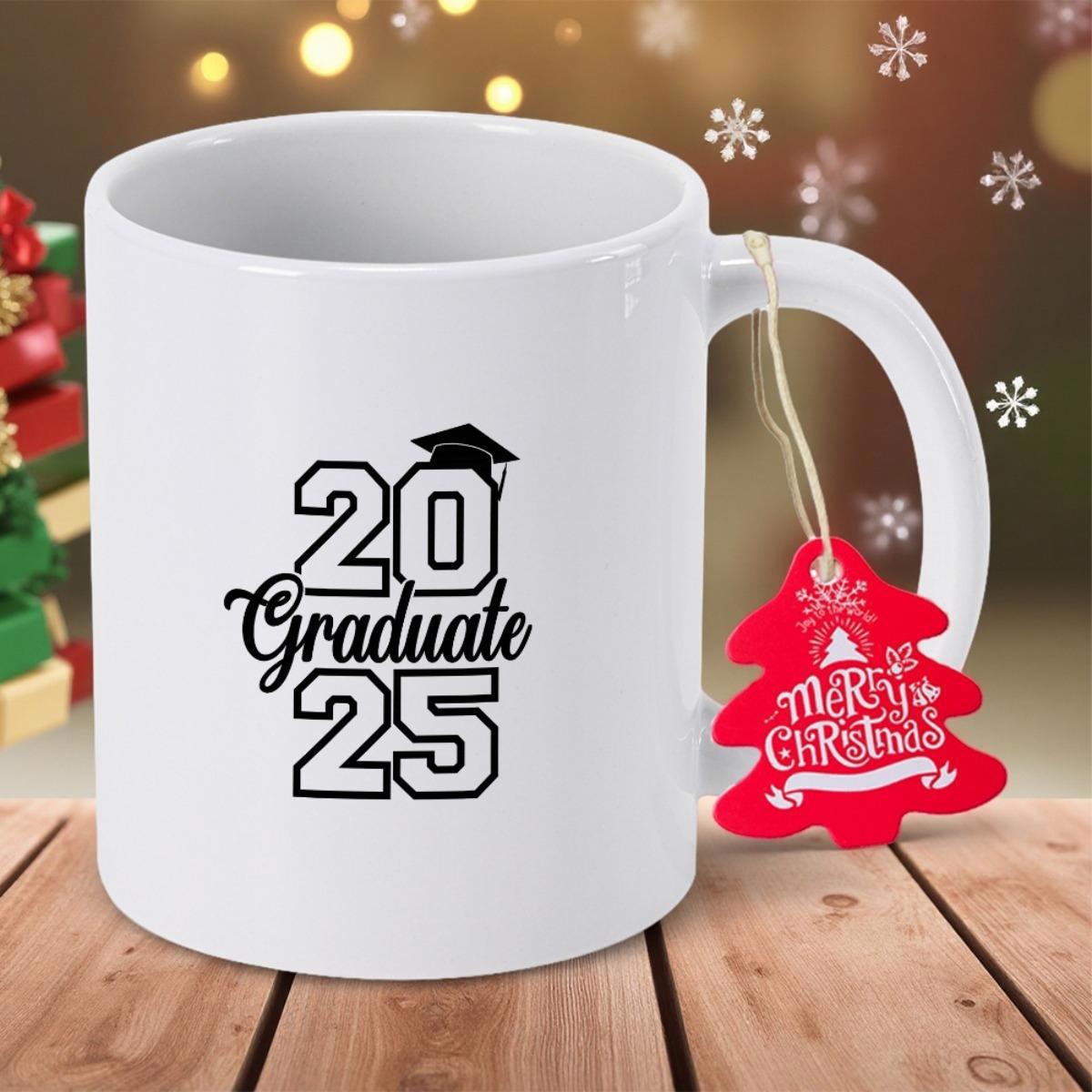 Tailorly White Ceramic 11 oz Mug - Graduate Twenty Twenty Five Bold Block Numbers Featuring A Decorative Mortarboard Graduation Cap