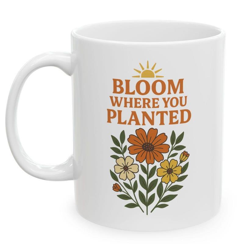 Tailorly White Ceramic 11 oz Mug - Bloom Where You Planted Vibrant Retro Wildflowers Blooming Under A Warm Golden Rising Sun Flower