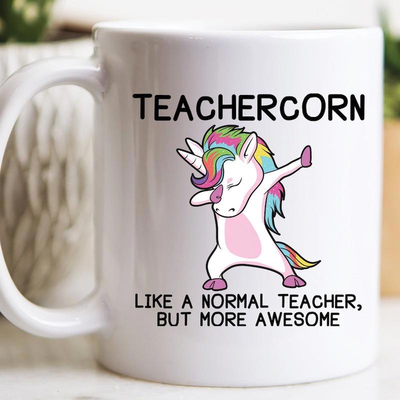 Tailorly White Ceramic 11 oz Mug - Teachercorn Like A Normal Teacher But More Awesome Playful Rainbow Mane Striking A Joyful Dab Dance Move Unicorn