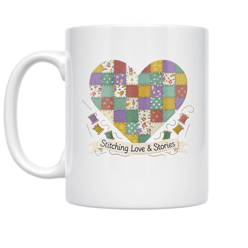 Tailorly White Ceramic 11 oz Mug - Stitching Love Stories Colorful Quilt Patterns Forming A Creative Decorative Craft Heart