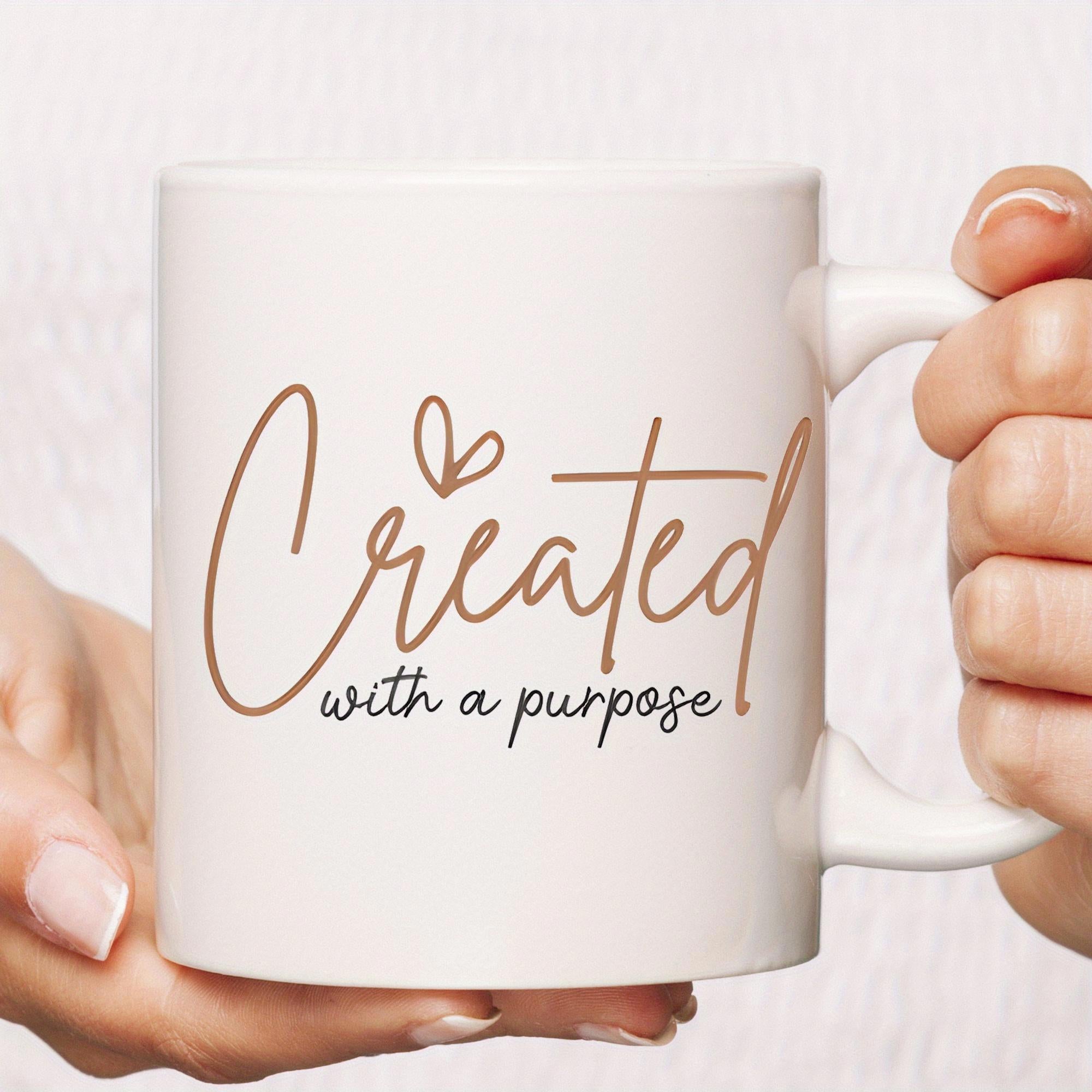 Tailorly White Ceramic 11 oz Mug - Created With A Purpose Elegant Script Typography Featuring A Small Heart Sign