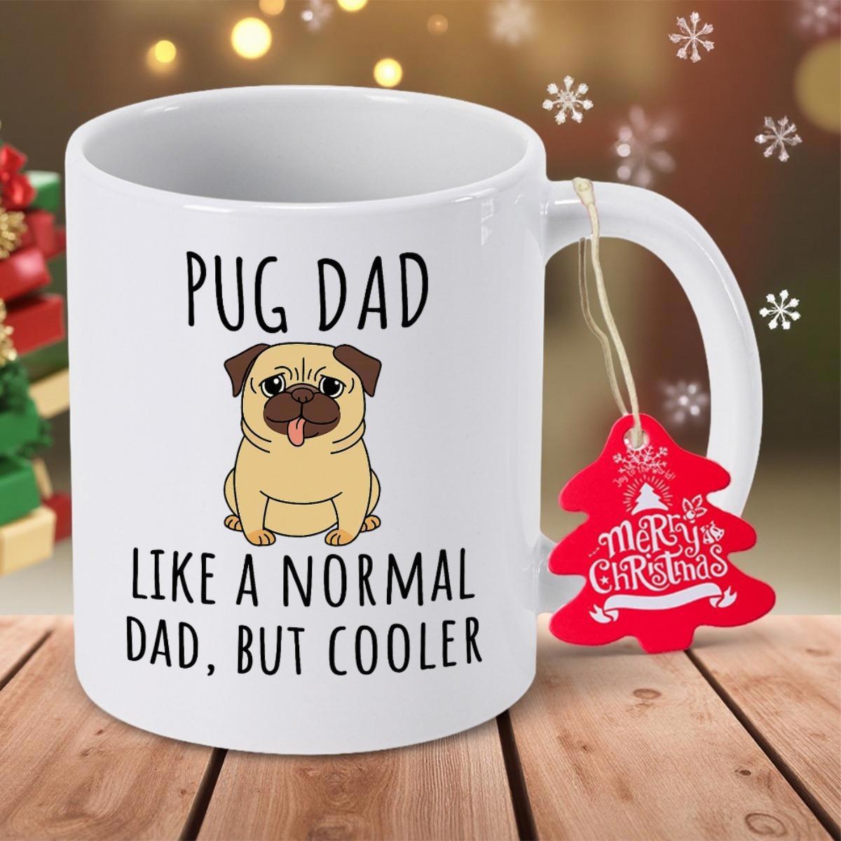 Tailorly White Ceramic 11 oz Mug - Pug Dad Like A Normal Dad But Cooler Cute Adorable Cartoon Puppy Sitting Among Festive Holiday Lights Pug