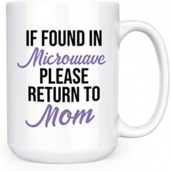 Tailorly White Ceramic 11 oz Mug - If Found In Microwave Please Return To Mom Minimalist Black And Purple Typography Centered On A Clean