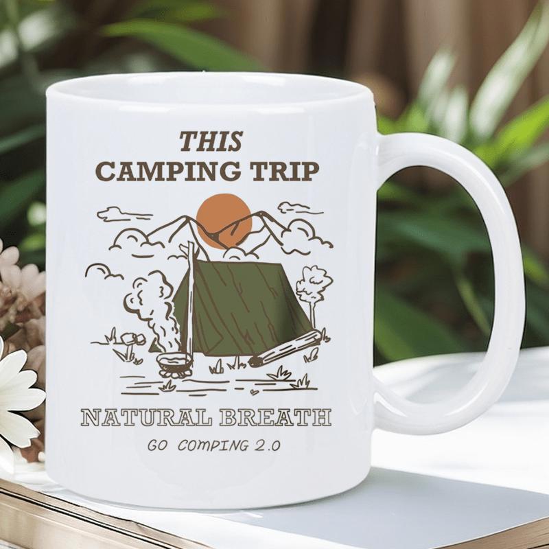 Tailorly White Ceramic 11 oz Mug - This Camping Trip Natural Breath Go Camping Mountainous Landscape Under Orange Setting Sun Surrounded By Trees Tent