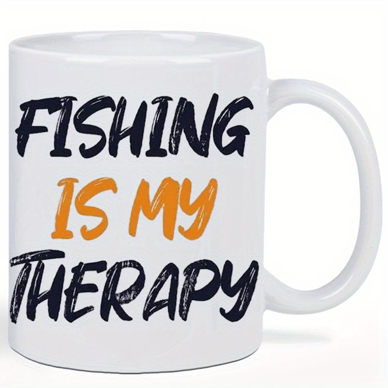 Tailorly White Ceramic 11 oz Mug - Fishing Is My Therapy Bold Hand Painted Style Typography With Distinctive Orange Highlight Lettering