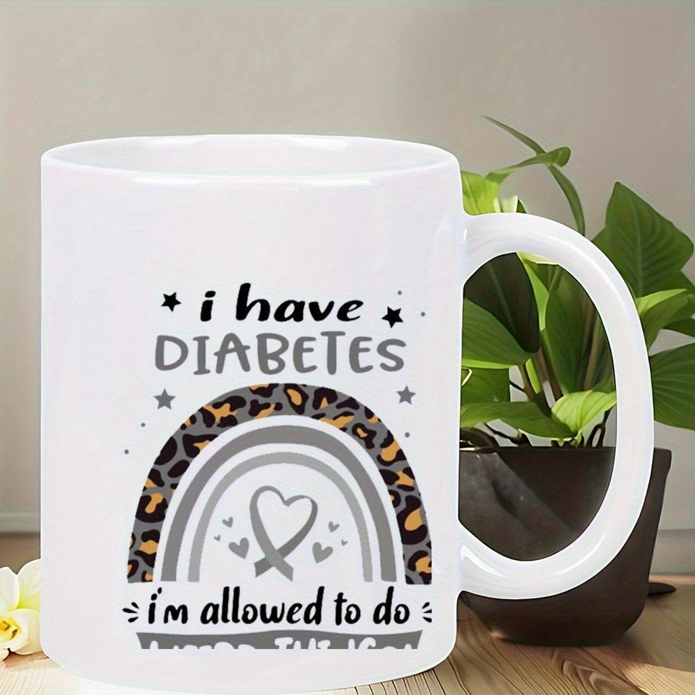 Tailorly White Ceramic 11 oz Mug - I Have Diabetes Im Allowed To Do Boho Leopard Pattern Rainbow Featuring Heart Ribbon Symbol Rainbow