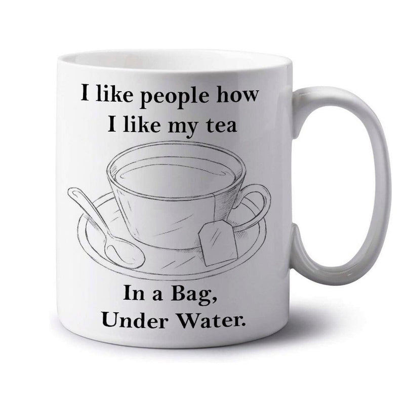 Tailorly White Ceramic 11 oz Mug - I Like People How I Like My Tea In A Bag Under Water Simple Minimalist Line Drawing Of A Steaming Cup With Spoon And Saucer