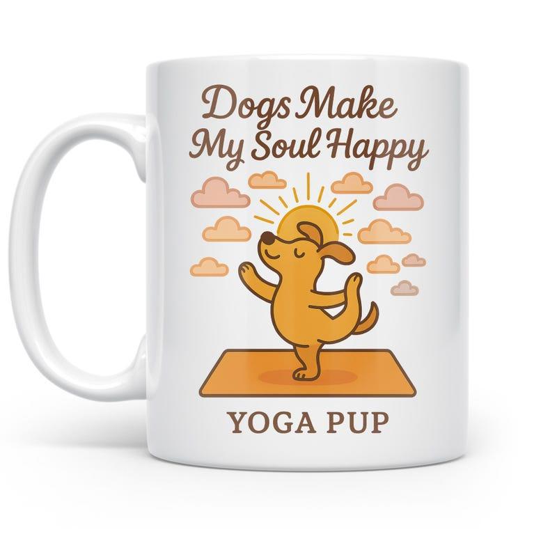 Tailorly White Ceramic 11 oz Mug - Dogs Make My Soul Happy Yoga Pup Cute Cartoon Puppy Doing Yoga Under Glowing Sun And Clouds Dog