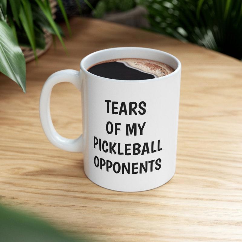 Tailorly White Ceramic 11 oz Mug - Tears Of My Pickleball Opponents Clean Cut Lettering With Minimalist Spacing For Athletic Wall Decor Sign