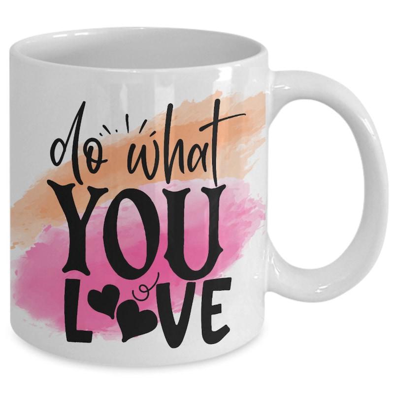 Tailorly White Ceramic 11 oz Mug - Do What You Love Vibrant Pink And Orange Watercolor Splashes With Small Black Hearts Heart