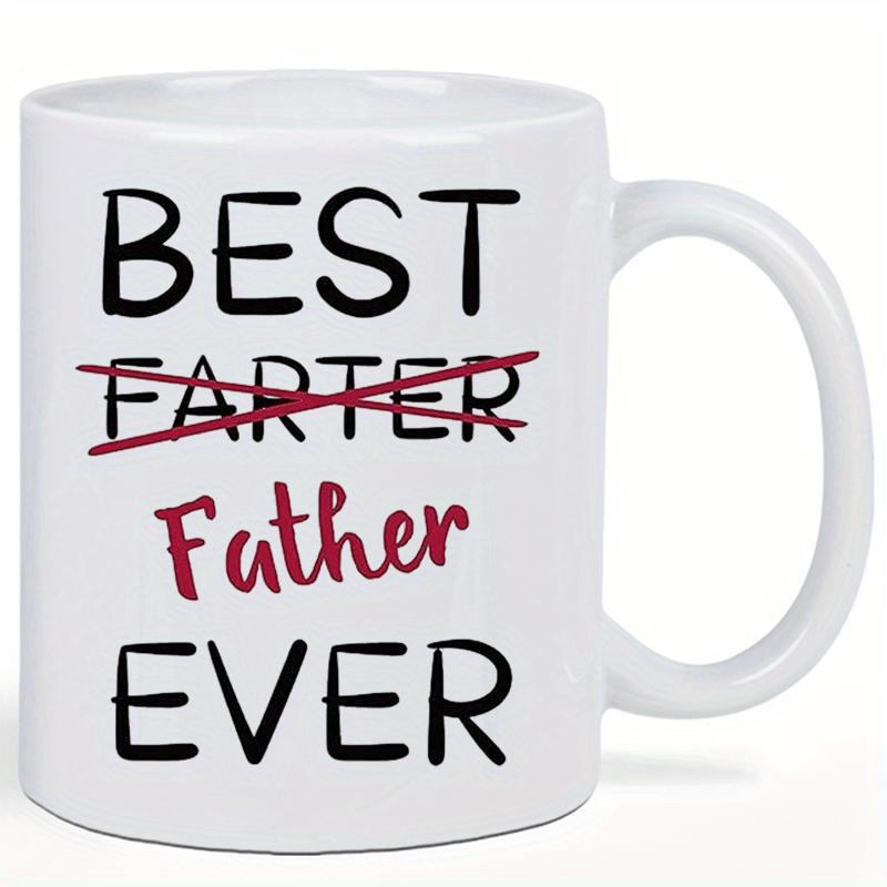 Tailorly White Ceramic 11 oz Mug - Best Father Ever Minimalist White Surface Featuring Bold Typography And Red Script Mug