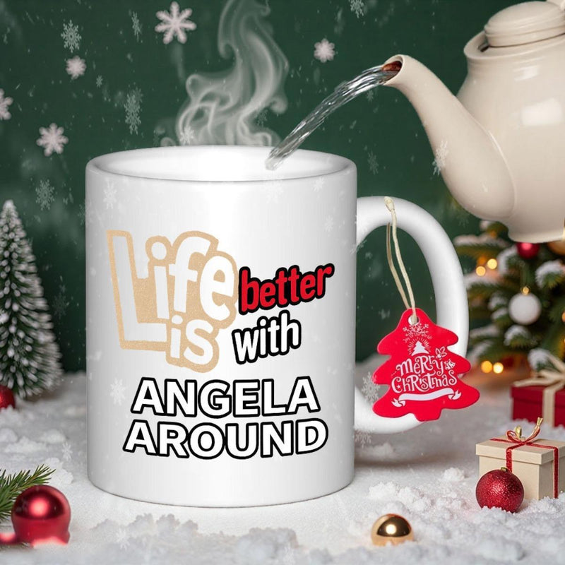 Tailorly White Ceramic 11 oz Mug - Life Is Better With Angela Around Snowy Winter Scene Featuring Festive Red Holiday Ornaments Mug