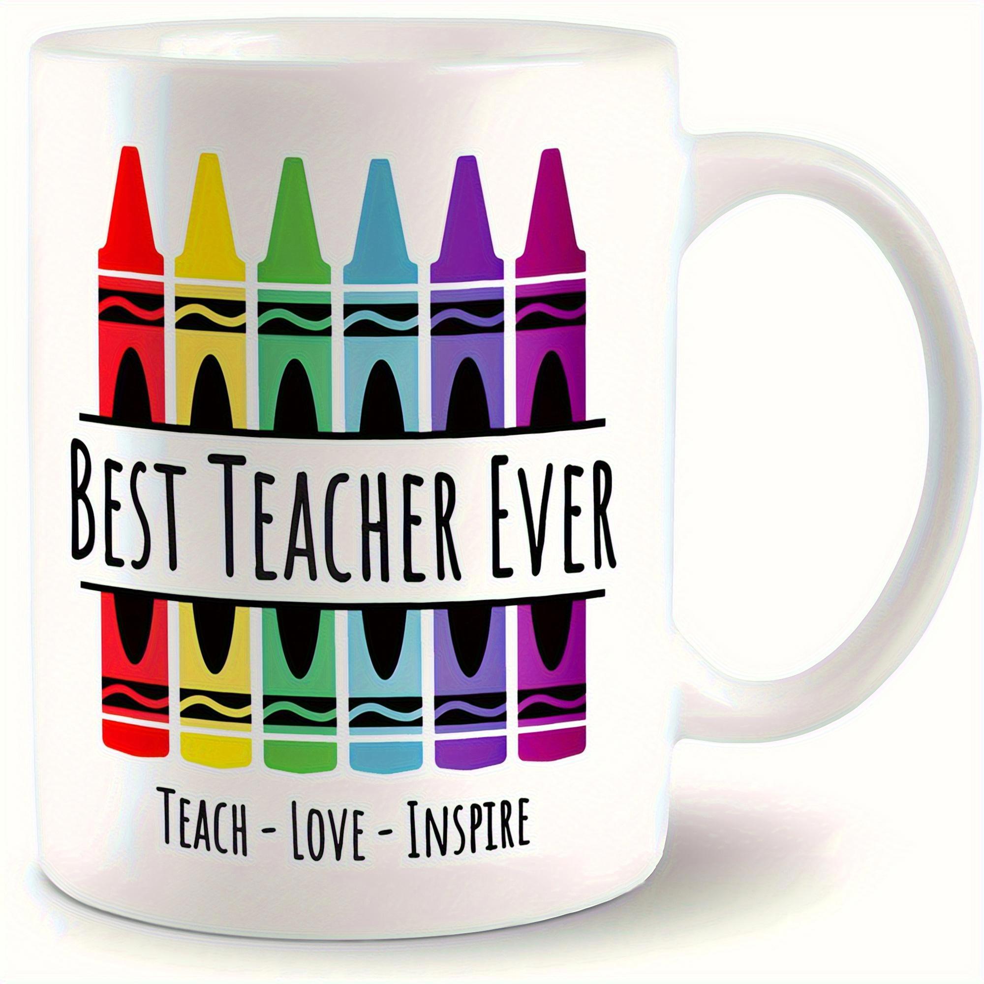 Tailorly White Ceramic 11 oz Mug - Best Teacher Ever Teach Love Inspire Six Vibrant Colorful Crayons Arranged Neatly In A Straight Vertical Row Crayon