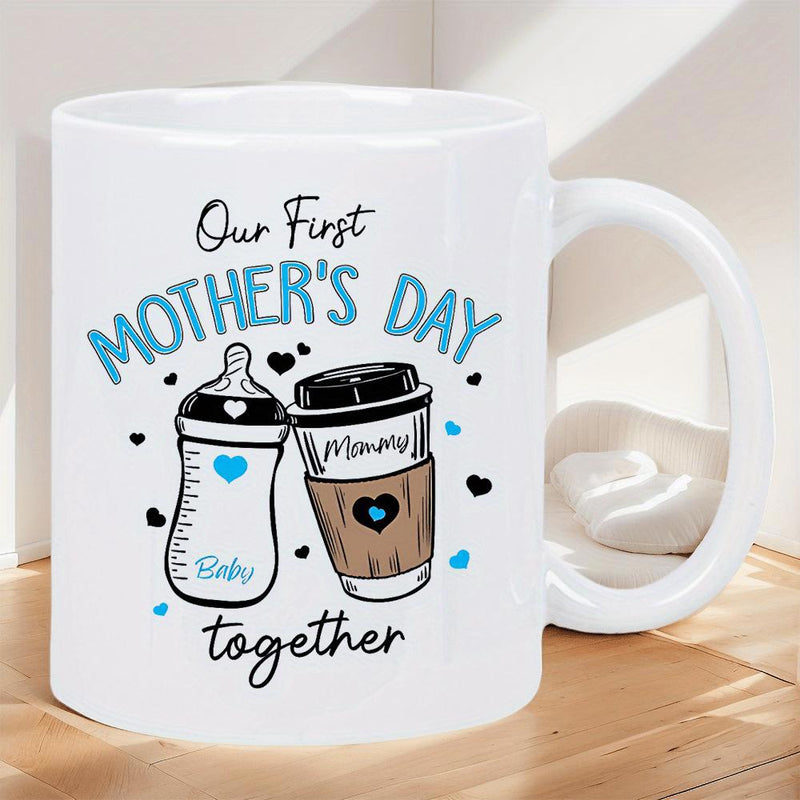 Tailorly White Ceramic 11 oz Mug - Our First Mothers Day Together Baby Bottle Next To Coffee Cup With Decorative Hearts For Mom Mug