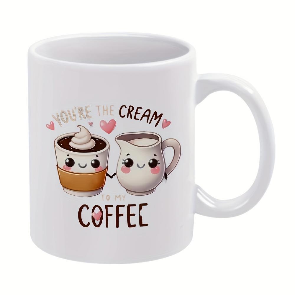 Tailorly White Ceramic 11 oz Mug - Youre The Cream To My Coffee Cute Smiling Characters Holding Hands Surrounded By Floating Pink Hearts Mug
