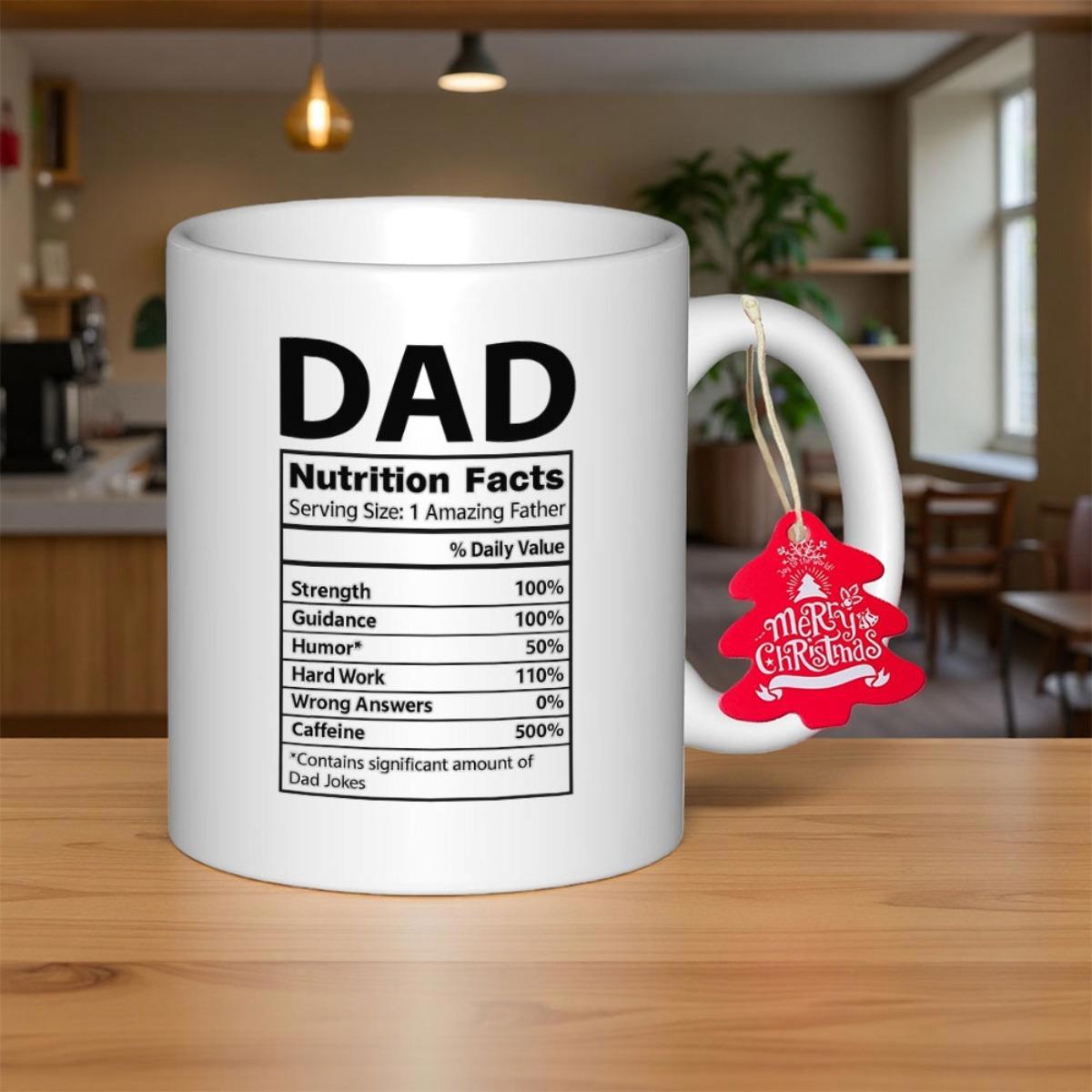 Tailorly White Ceramic 11 oz Mug - Dad Nutrition Facts Minimalist Nutritional Label Layout With Professional Bold Black Typography Text Mug