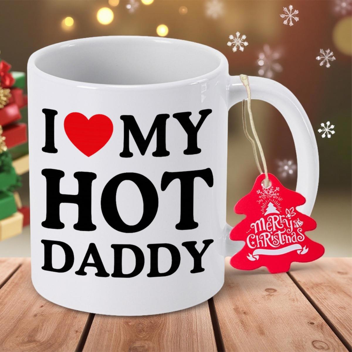 Tailorly White Ceramic 11 oz Mug - I My Hot Daddy Bold Black Lettering With A Vibrant Red Heart Ceramic Mug