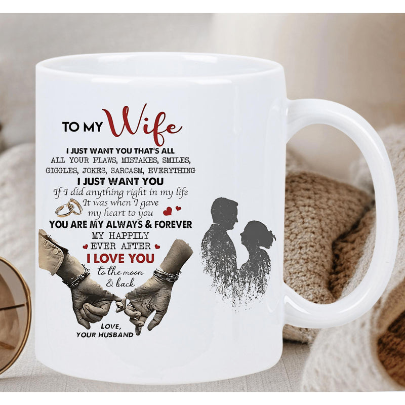 Tailorly White Ceramic 11 oz Mug - To My Wife I Just Want You You Are My Always Forever My Happily Ever After I Love You To The Moon Back Your Husband Romantic