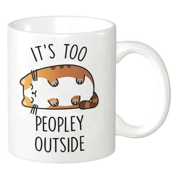 Tailorly White Ceramic 11 oz Mug - Its Too Peopley Outside Adorable Ginger Tabby Lying On Back Resting Peacefully Upon White Surface Cat