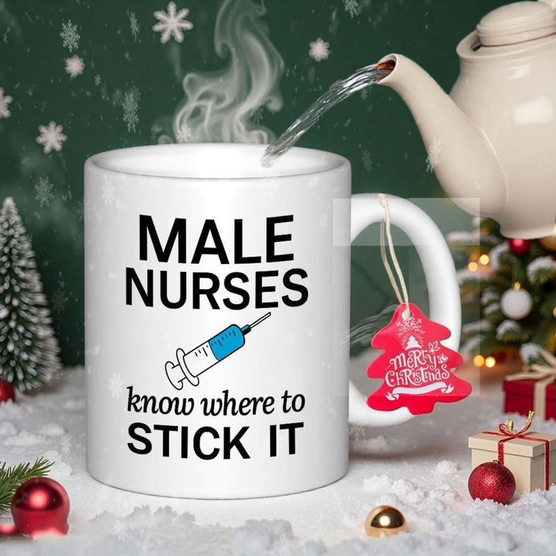 Tailorly White Ceramic 11 oz Mug - Male Nurses Know Where To Stick It Simple Medical Syringe Icon Floating Among Bold Sans Serif Typography Syringe