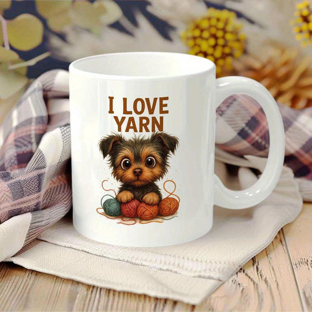 Tailorly White Ceramic 11 oz Mug - I Love Yarn Cute Small Puppy Sitting With Colorful Soft Wool Balls Dog