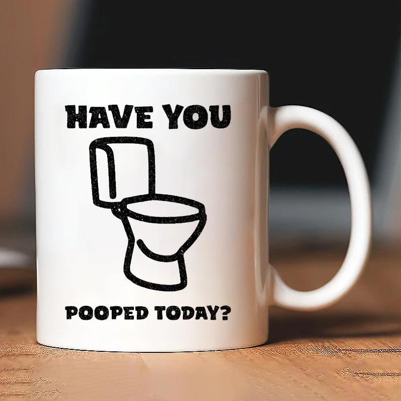 Tailorly White Ceramic 11 oz Mug - Have You Pooped Today Minimalist Black Line Drawing Of A Conventional Porcelain Household Bathroom Toilet