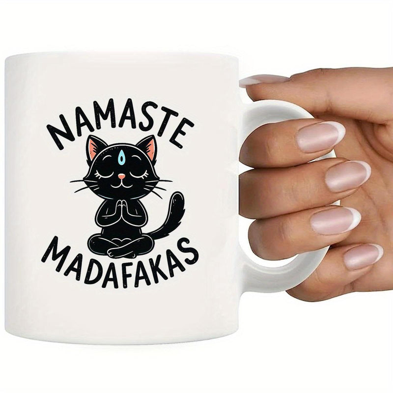 Tailorly White Ceramic 11 oz Mug - Namaste Madafakas Serene Black Zen Cat Sitting Peacefully In Yoga Pose Meditating Cat