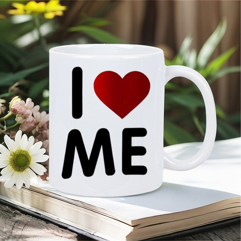 Tailorly White Ceramic 11 oz Mug - I Love Me Simple Red Heart Shape Resting Centrally Above Bold Black Text Characters Heart
