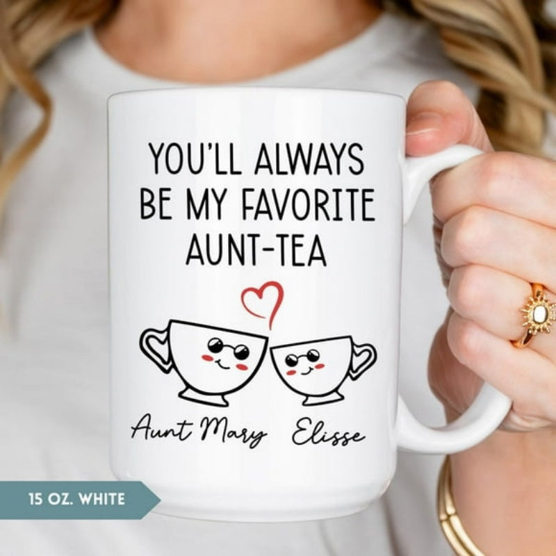 Tailorly White Ceramic 11 oz Mug - Youll Always Be My Favorite Aunt Tea Aunt Mary Elisse Two Cute Smiling Cartoon Teacups With Red Heart Mug