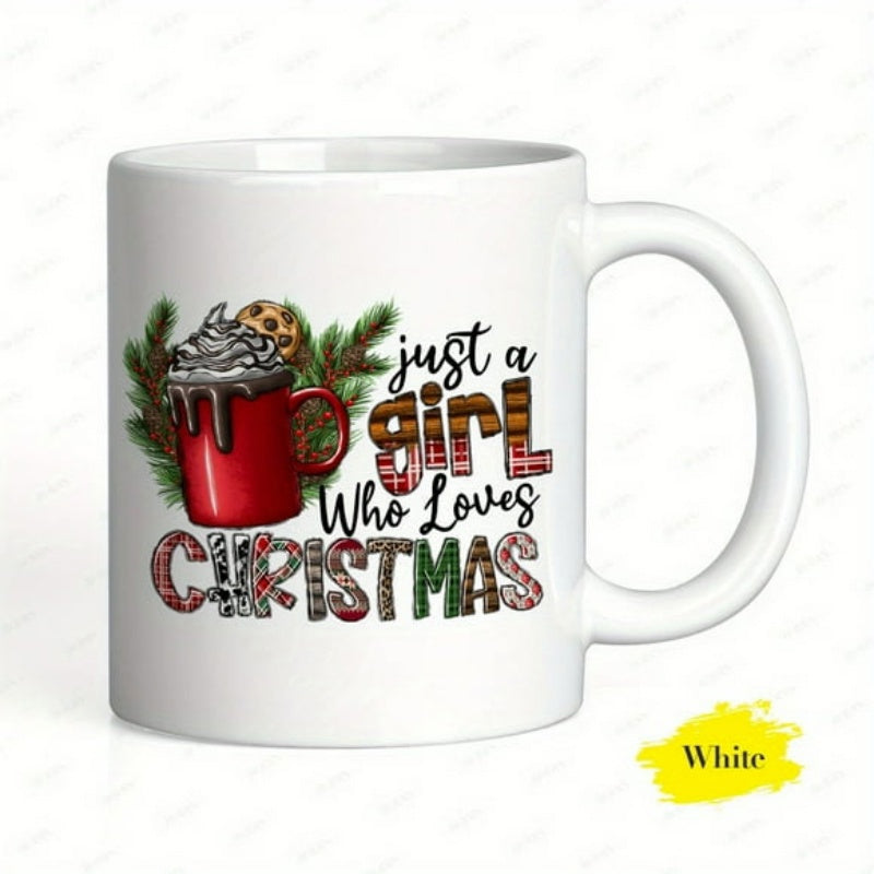 Tailorly White Ceramic 11 oz Mug - Just A Girl Who Loves Christmas Red Festive Cup Topped With Cream Among Fresh Pine Branches Mug