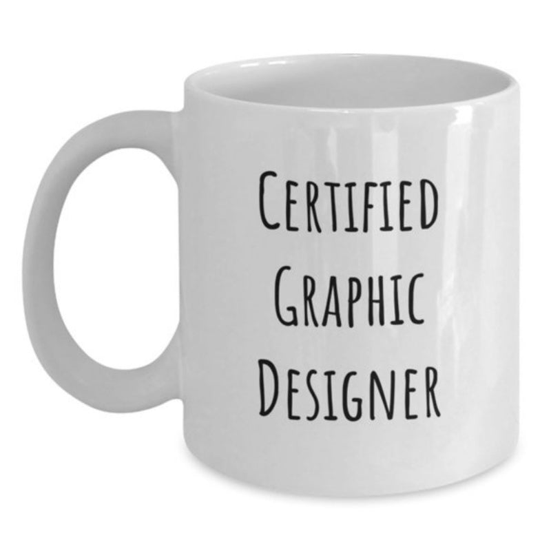 Tailorly White Ceramic 11 oz Mug - Certified Graphic Designer Classic White Ceramic Material With Curved Handle And Smooth Finish Mug