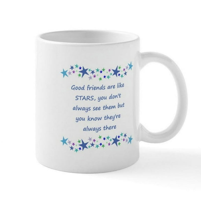 Tailorly White Ceramic 11 oz Mug - Good Friends Are Like Stars You Dont Always See Them But You Know Theyre Always There Colorful Twinkling Wavy Elements