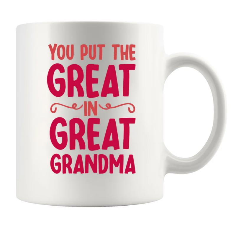 Tailorly White Ceramic 11 oz Mug - You Put The Great In Great Grandma Minimalist Typography Design With Elegant Decorative Swirls On