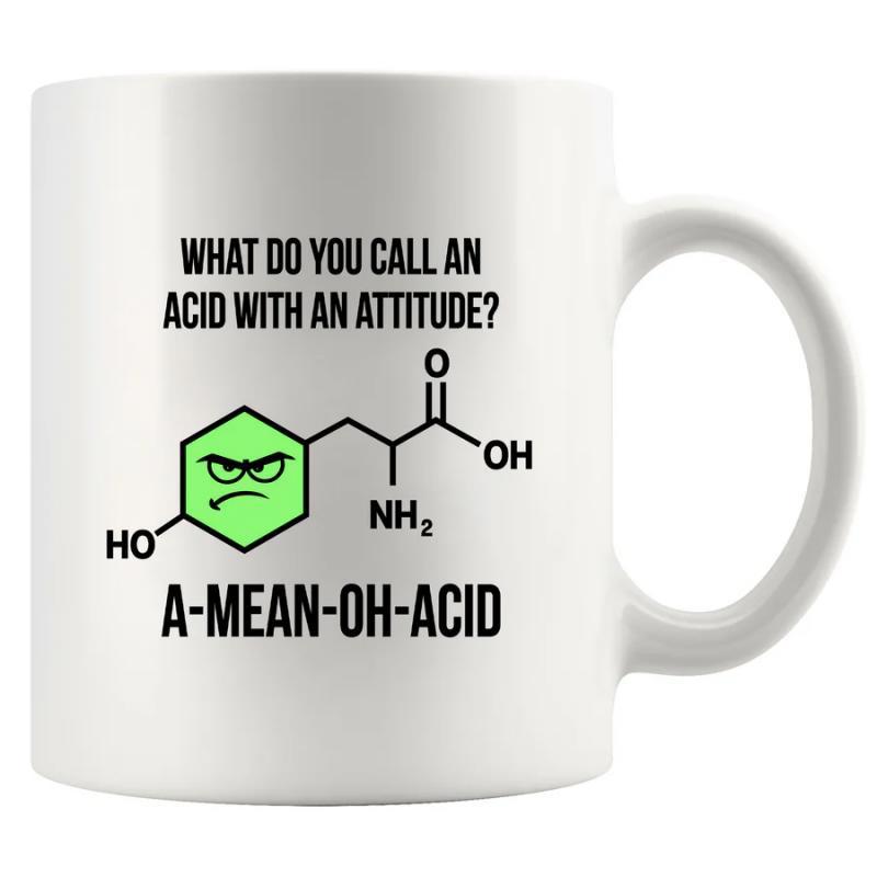 Tailorly White Ceramic 11 oz Mug - What Do You Call An Acid With An Attitude A Mean Oh Acid Science Pun Featuring Chemical Structure With Angry Face And Molecular