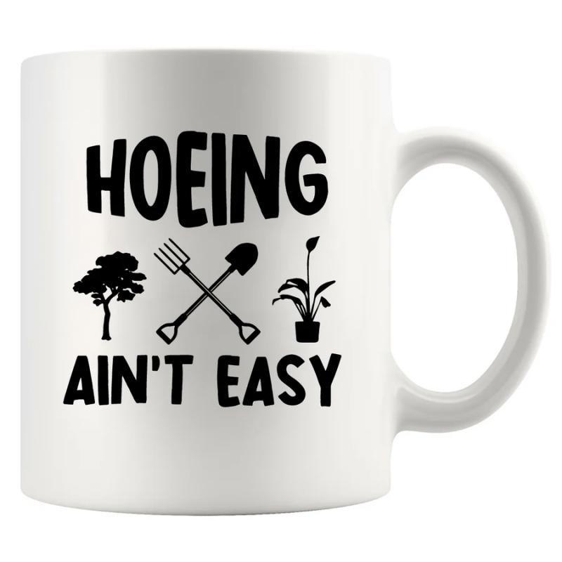 Tailorly White Ceramic 11 oz Mug - Hoeing Aint Easy Minimalist Black Garden Tools And Potted Plant Silhouette Design Mug