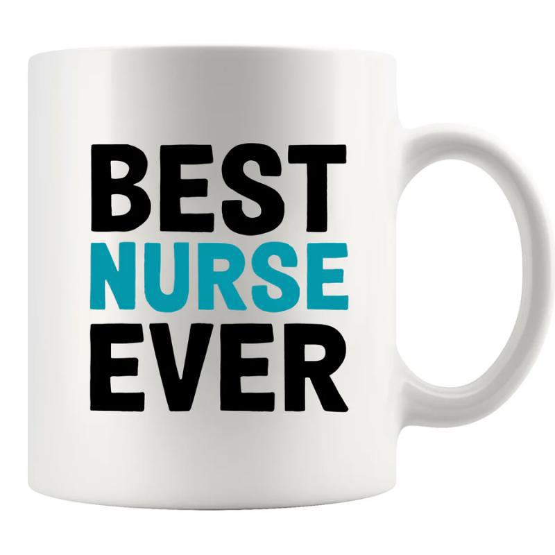 Tailorly White Ceramic 11 oz Mug - Best Nurse Ever Minimalist Bold Typography Styled With Teal Accent On