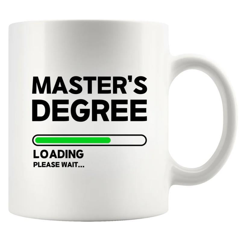 Tailorly White Ceramic 11 oz Mug - Masters Degree Loading Please Wait Minimalist White Ceramic With Bold Black Typography And Green Progress Loading Bar Mug