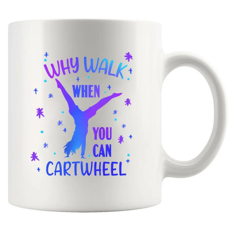 Tailorly White Ceramic 11 oz Mug - Why Walk When You Can Cartwheel Athletic Silhouette Performing Gymnastics Stance Surrounded By Sparkling Twinkling Star Elements