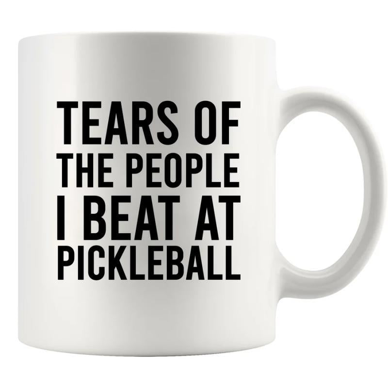 Tailorly White Ceramic 11 oz Mug - Tears Of The People I Beat At Pickleball Bold Minimalist Typography Style Featuring High Contrast Black Ink Design Mug