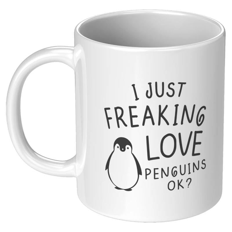 Tailorly White Ceramic 11 oz Mug - I Just Freaking Love Penguins Ok Minimalist Black And White Illustration Of A Cute Tiny Standing Penguin