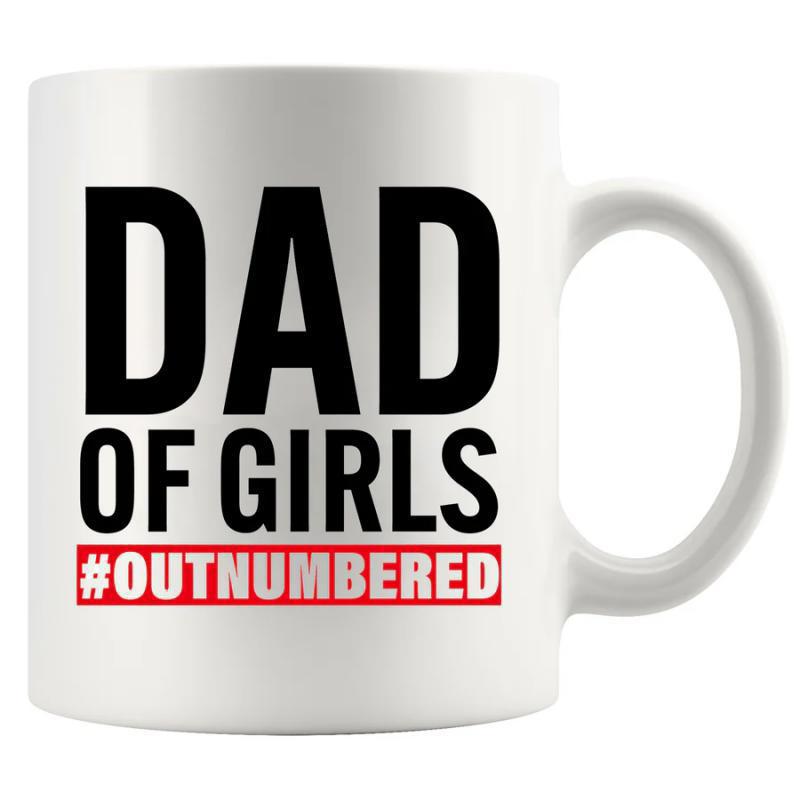 Tailorly White Ceramic 11 oz Mug - Dad Of Girls Outnumbered Minimalist Bold Typography Printed On A Clean White Ceramic Kitchen Mug