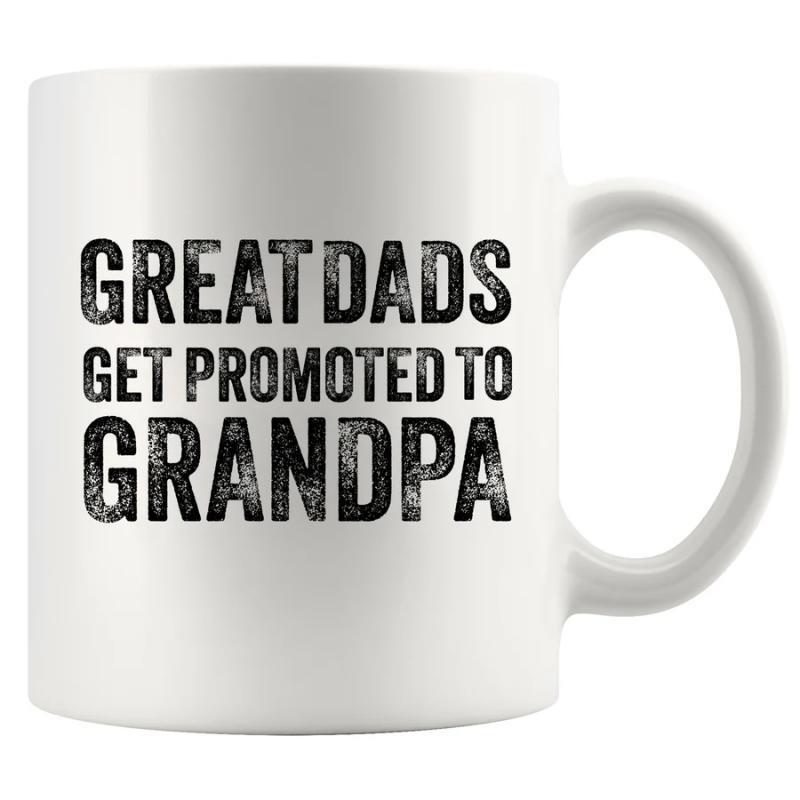 Tailorly White Ceramic 11 oz Mug - Great Dads Get Promoted To Grandpa Distressed Bold Lettering With Textured Vintage Style Typography Sign