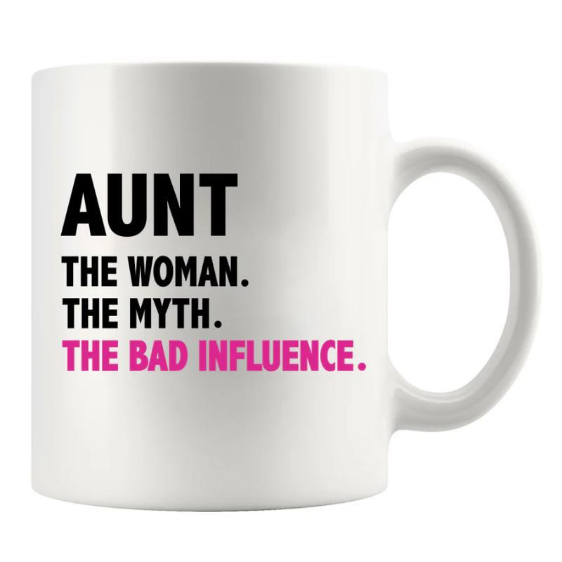 Tailorly White Ceramic 11 oz Mug - Aunt The Woman The Myth The Bad Influence Simple Clean Typography Layout Featuring Two Tone Bold Sans Serif Printed Letters