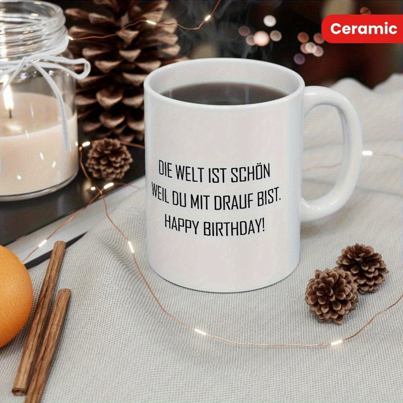 Tailorly White Ceramic 11 oz Mug - Happy Birthday Classic White Ceramic Material Featuring Minimalist Bold Black Greeting Mug