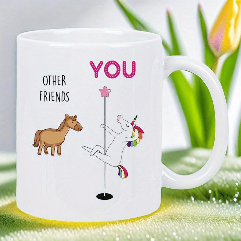 Tailorly White Ceramic 11 oz Mug - Other Friends You Whimsical Rainbow Unicorn Performing Pole Dancing For A Magical Display Unicorn