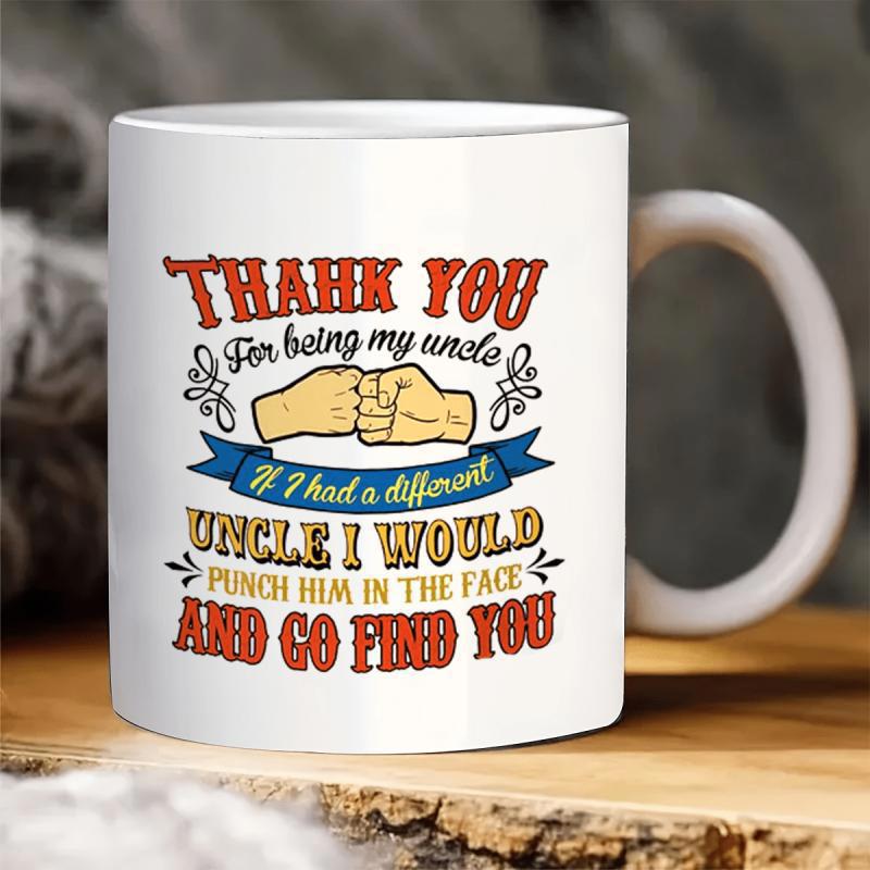Tailorly White Ceramic 11 oz Mug - Thank You For Being My Uncle Two Hands Doing A Fist Bump Gesture For Brotherhood Appreciation Mug