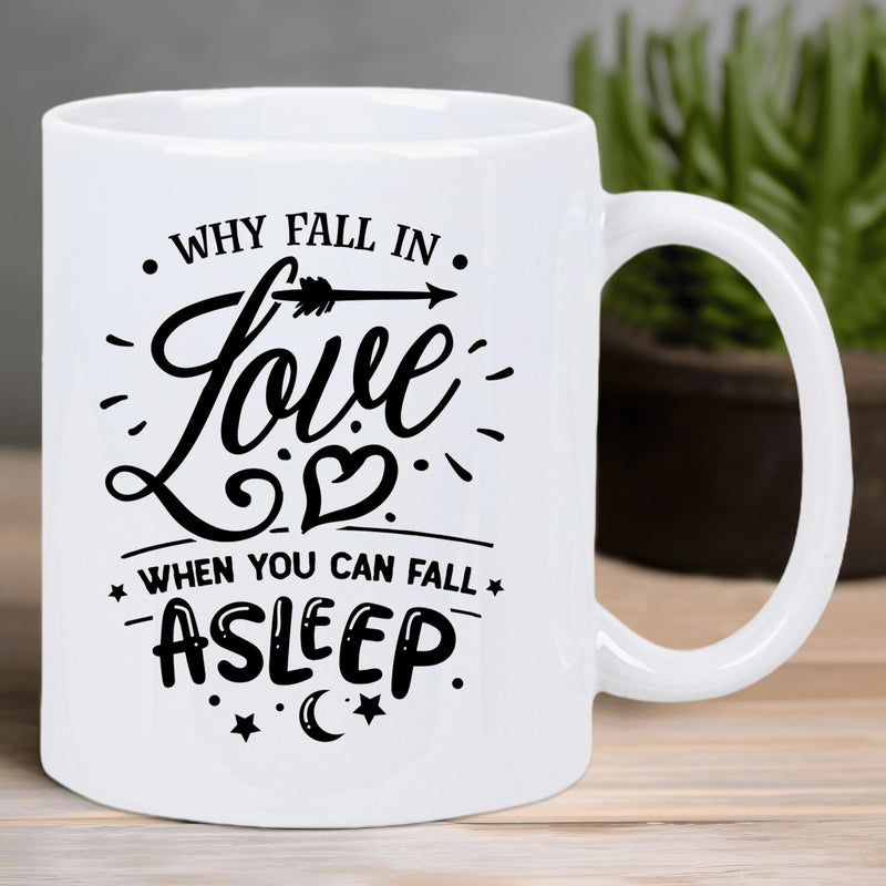 Tailorly White Ceramic 11 oz Mug - Why Fall In Love When You Can Fall Asleep Decorative Script With Celestial Elements Under A Shining Crescent Moon