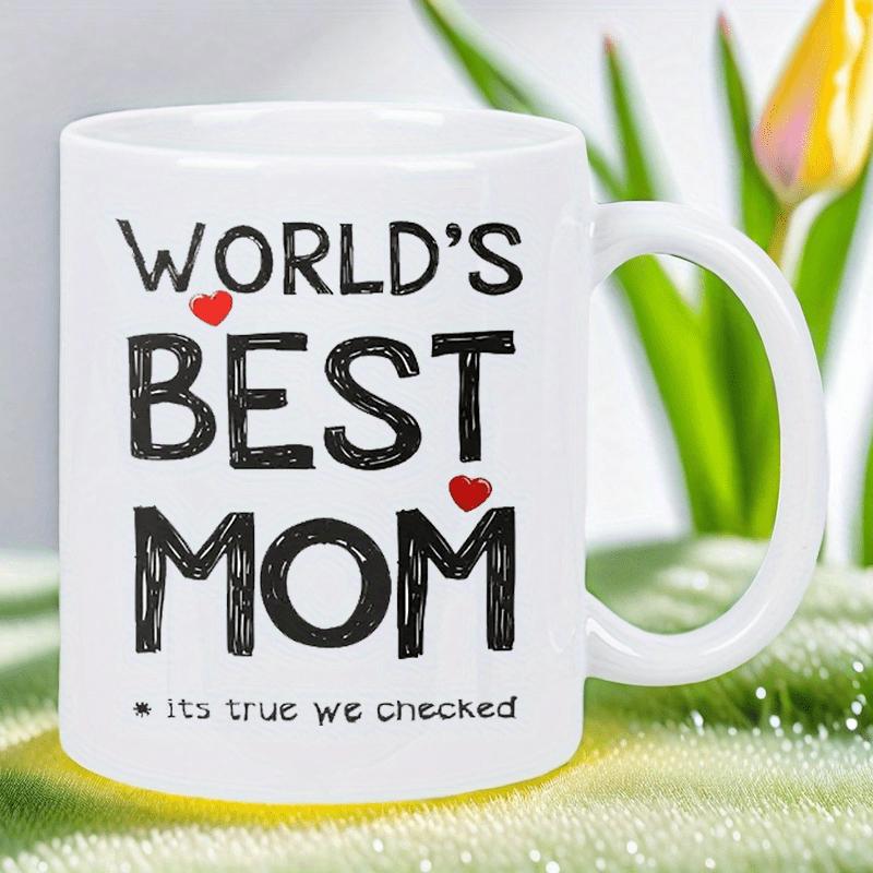 Tailorly White Ceramic 11 oz Mug - Worlds Best Mom Its True We Checked Minimalist Typography Featuring Small Red Hearts Among Scripted Text Sign