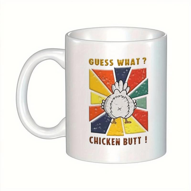 Tailorly White Ceramic 11 oz Mug - Guess What Chicken Butt Retro Sunburst Background Featuring A Funny Cartoon Rear View Feathery Chicken